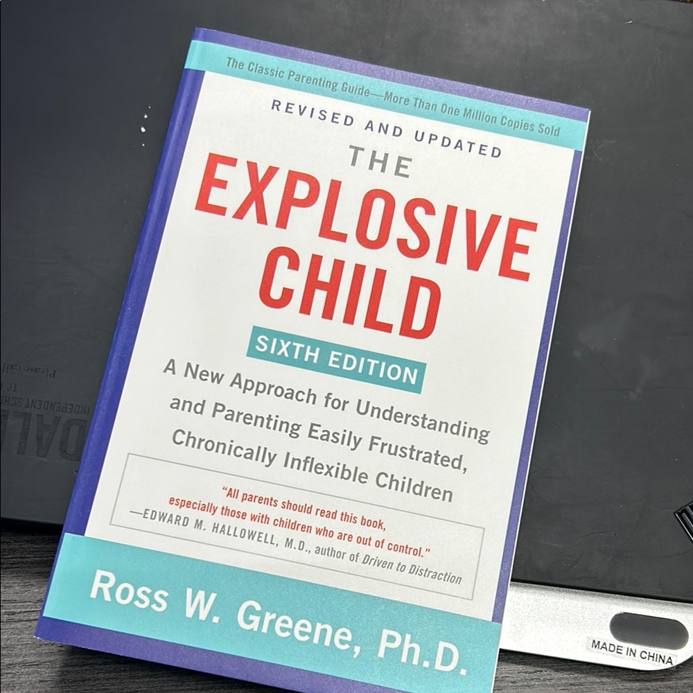 The Explosive Child Book - Sixth Edition